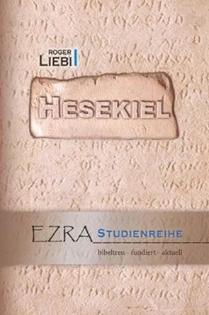 fontis-b-cher-hesekiel-kommentar-roger-liebi-gebunden-ezra image 1