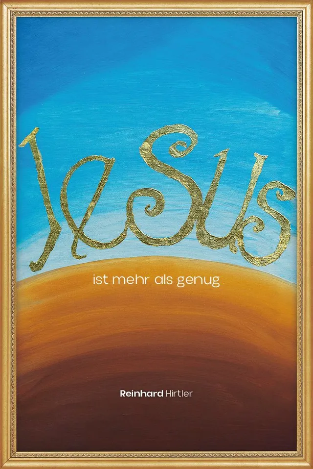 rhmedien-jesus-ist-mehr-als-genug-paperback-reinhard-hirtler image 1