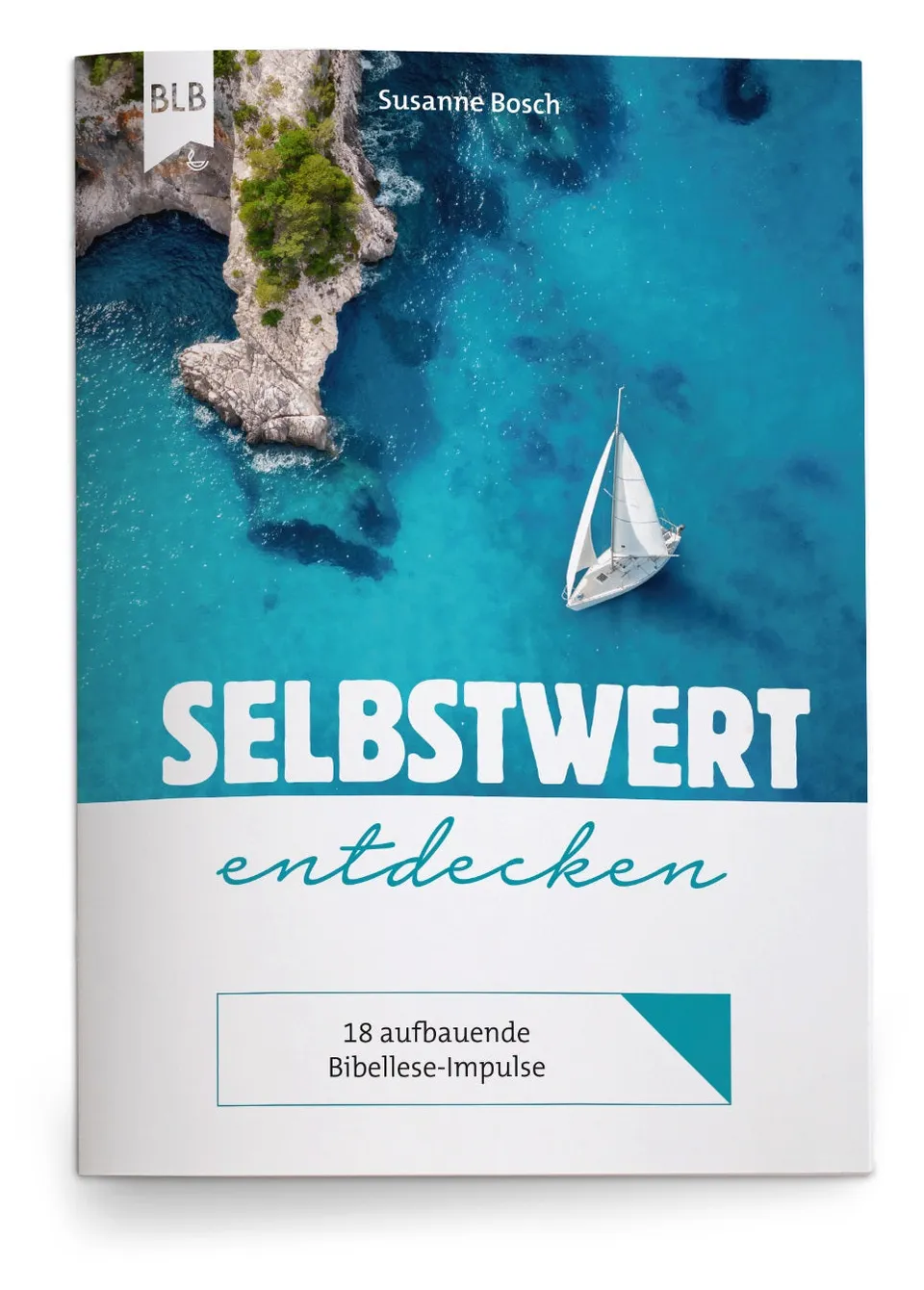 fontis-b-cher-selbstwert-entdecken-heft-geheftet-susanne-bosch image 1
