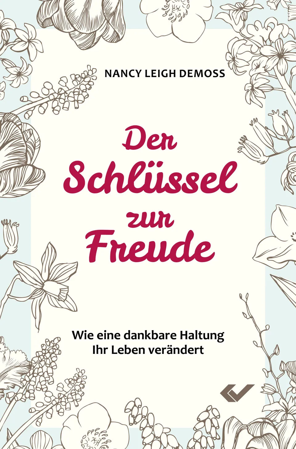 fontis-der-schl-ssel-zur-freude-e-book-dankbarkeit-nancy-demoss image 1