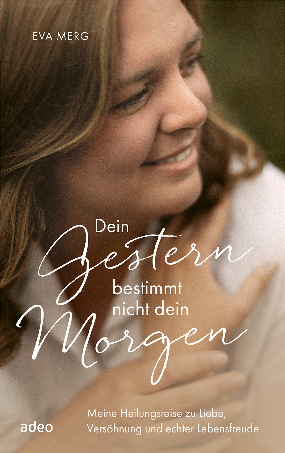 dein-gestern-bestimmt-nicht-dein-morgen-buch-gebunden-eva-merg image 1