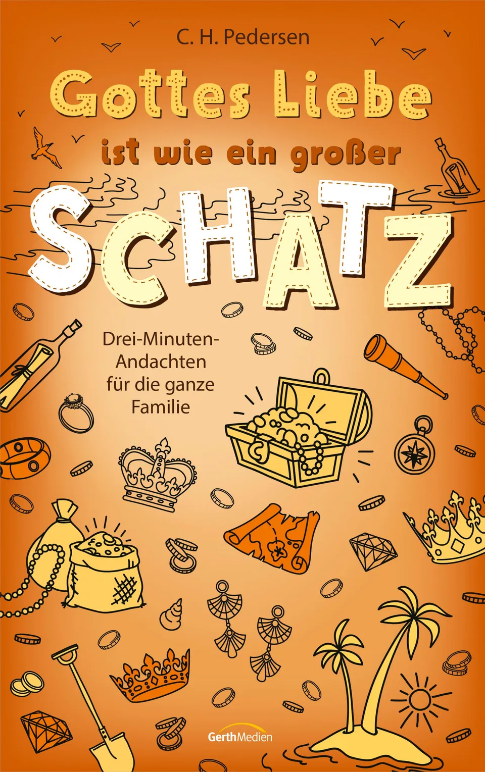 carsten-h-pedersen-gottes-liebe-ist-wie-ein-gro-er-schatz-e-book-ab-9-jahre image 1