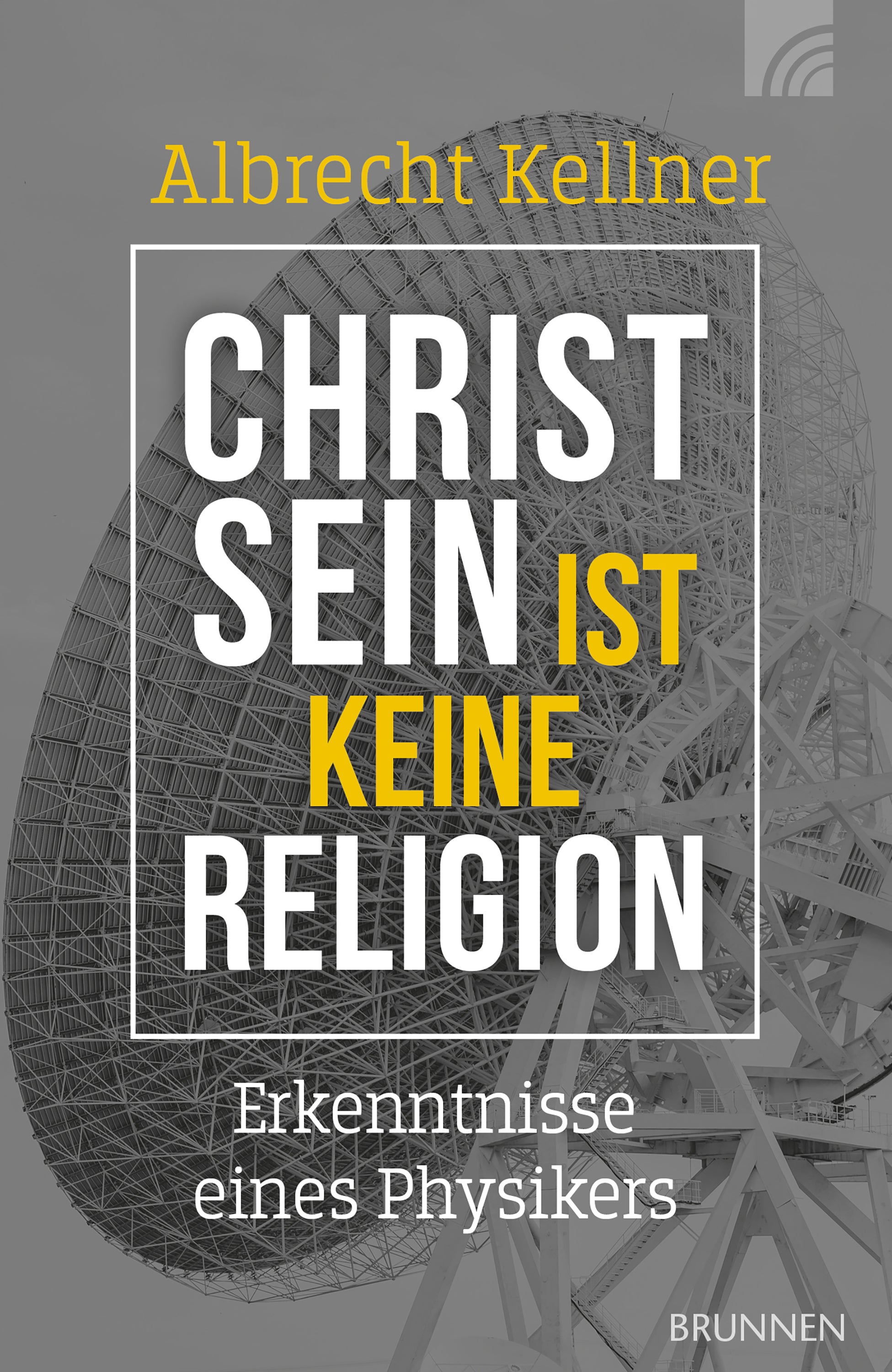 albrecht-kellner-christsein-ist-keine-religion-e-book-glaube image 1