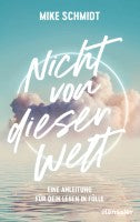 nicht-von-dieser-welt-buch-gebunden-leichtigkeit-im-glauben image 1