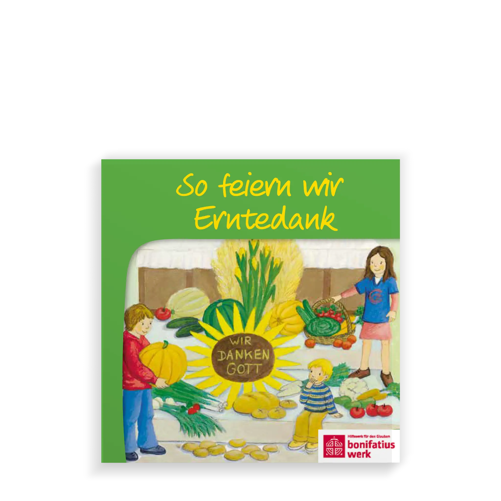 bonifatiuswerk-so-feiern-wir-erntedank-bilderbuch-ab-3-jahre image 1