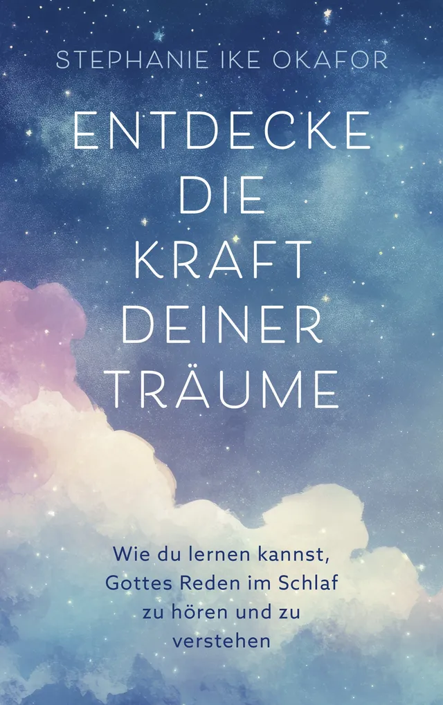 stephanie-ike-okafor-entdecke-die-kraft-deiner-tr-ume-buch-paperback image 1