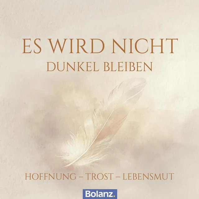 bolanz-es-wird-nicht-dunkel-bleiben-gru-heft-trost image 1