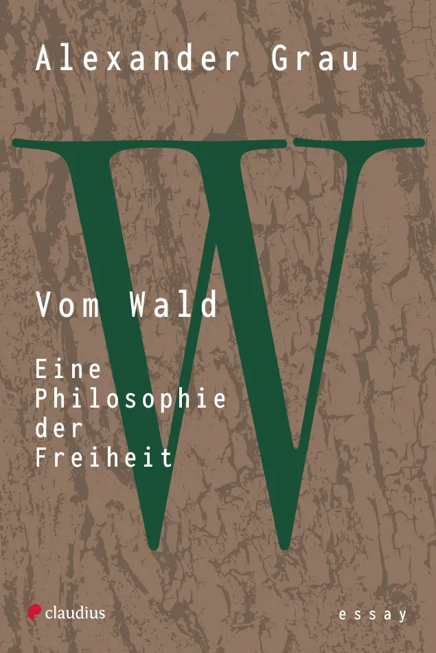 claudius-vom-wald-alexander-grau-sachbuch-philosophie-natur image 1