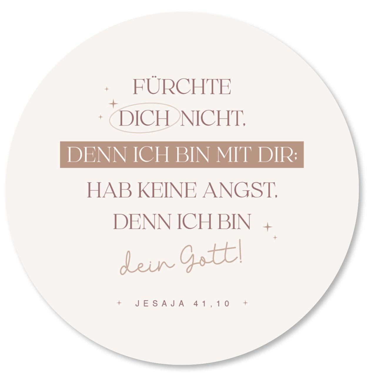 fontis-geschenke-f-rchte-dich-nicht-wandbild-rund-40cm-2027 image 1