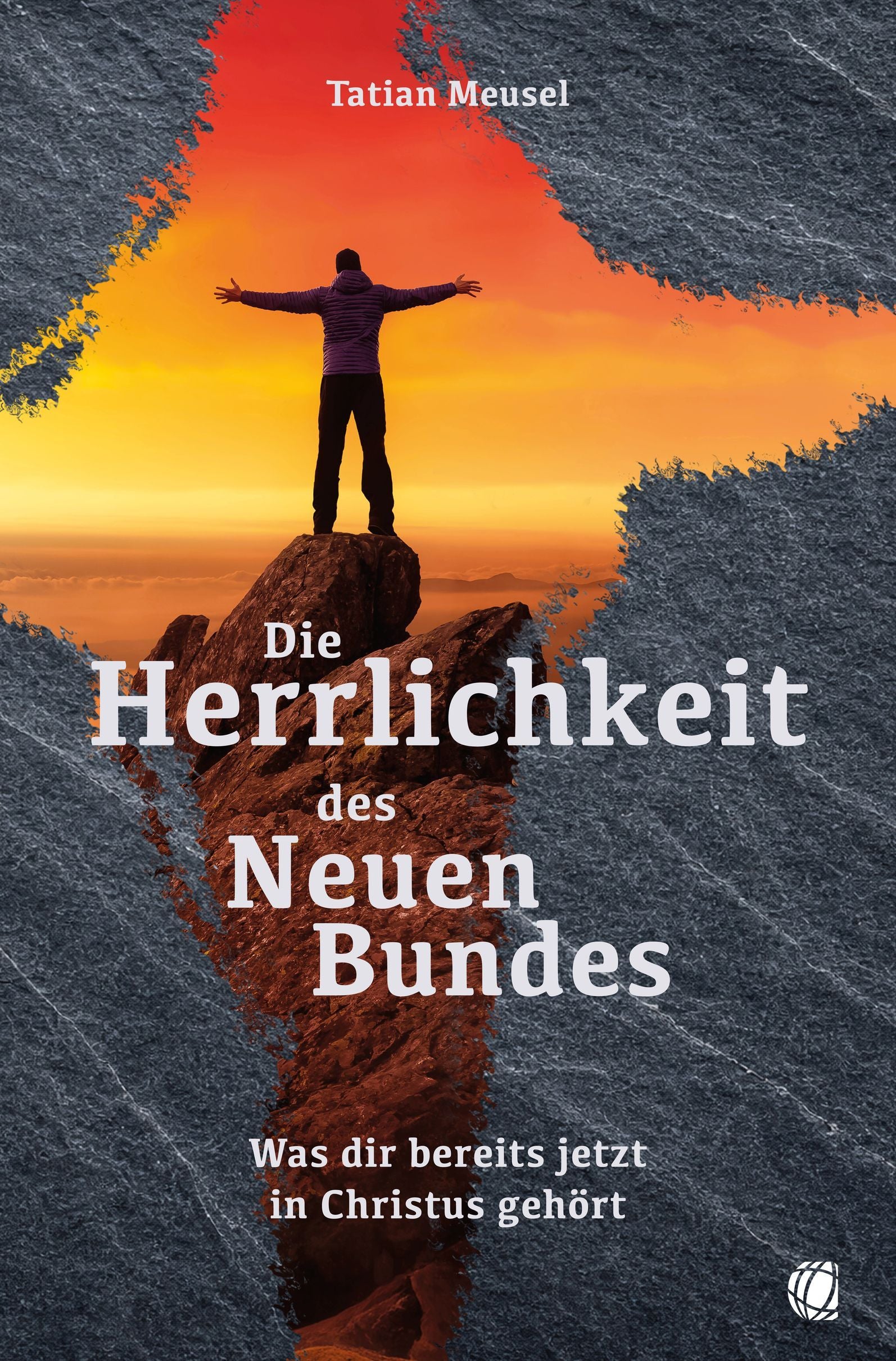 tatian-meusel-die-herrlichkeit-des-neuen-bundes-buch-paperback image 1