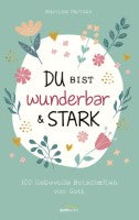 fontis-b-cher-du-bist-wunderbar-stark-andachtsbuch-f-r-m-dchen-ab-12 image 1