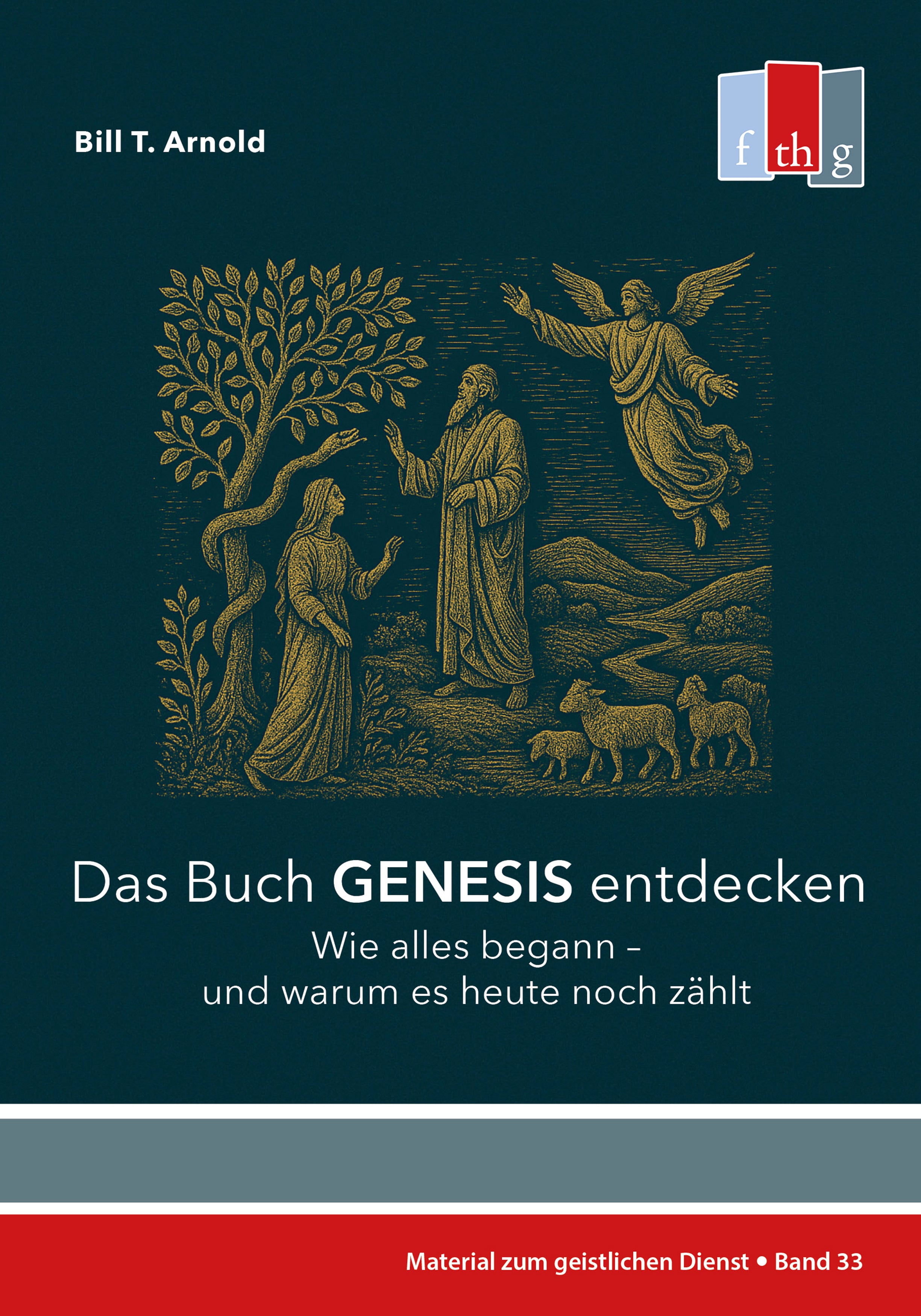 bill-t-arnold-das-buch-genesis-entdecken-e-book-kommentar image 1