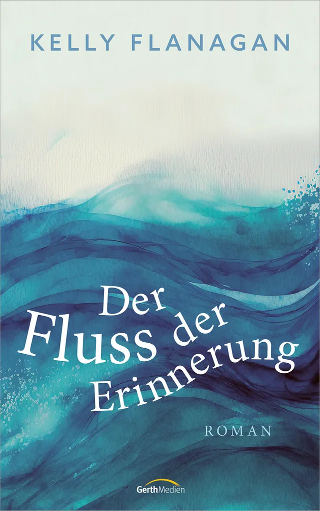 fontis-der-fluss-der-erinnerung-roman-kelly-flanagan-gebunden image 1