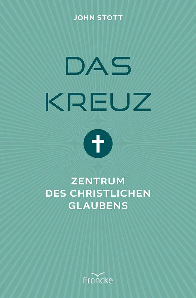 fontis-verlag-das-kreuz-buch-paperback-john-stott-theologie image 1