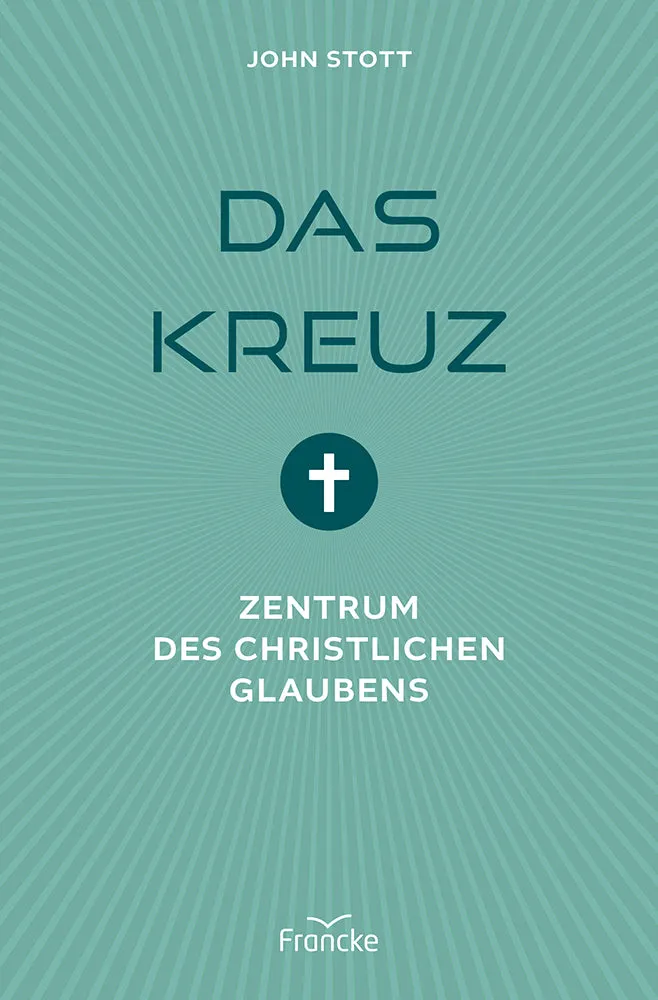 fontis-verlag-das-kreuz-buch-paperback-john-stott-theologie image 1