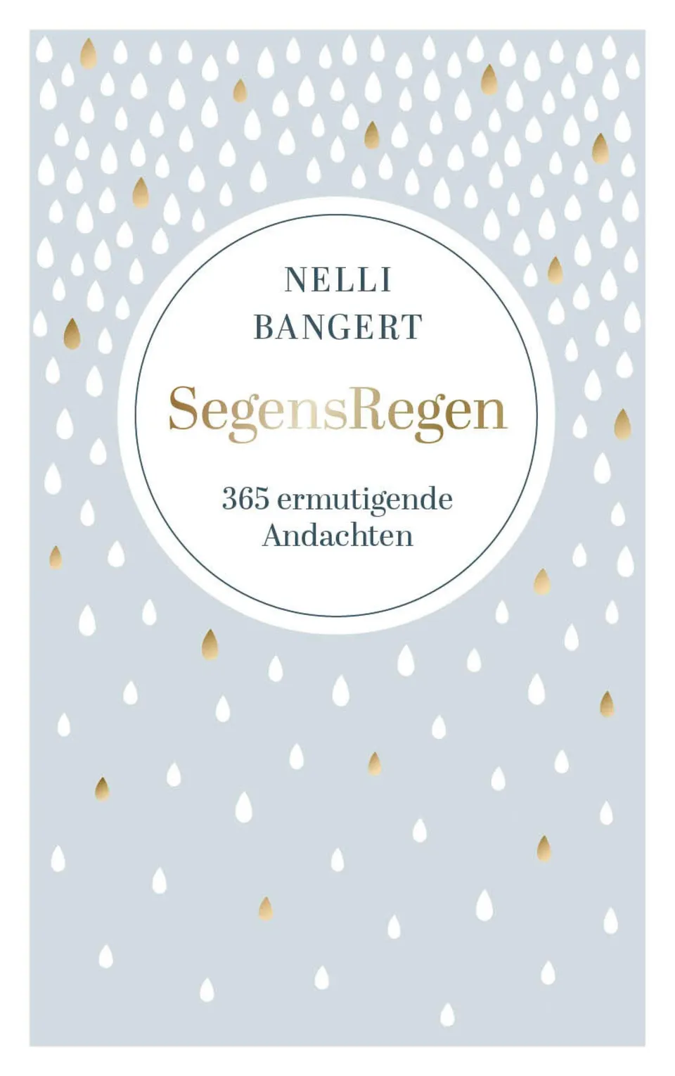 segensregen-e-book-andachtsbuch-nelli-bangert-365-tage image 1