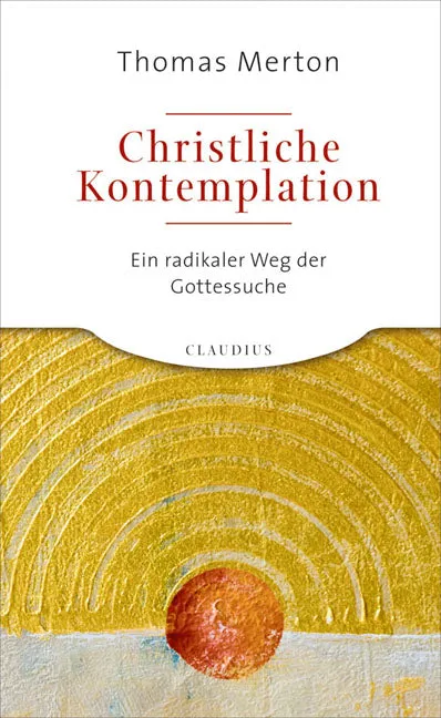 claudius-christliche-kontemplation-thomas-merton-mystik-buch image 1