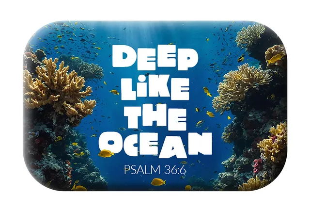 segensart-deep-like-the-ocean-magnet-blessing-psalm-36-6 image 1