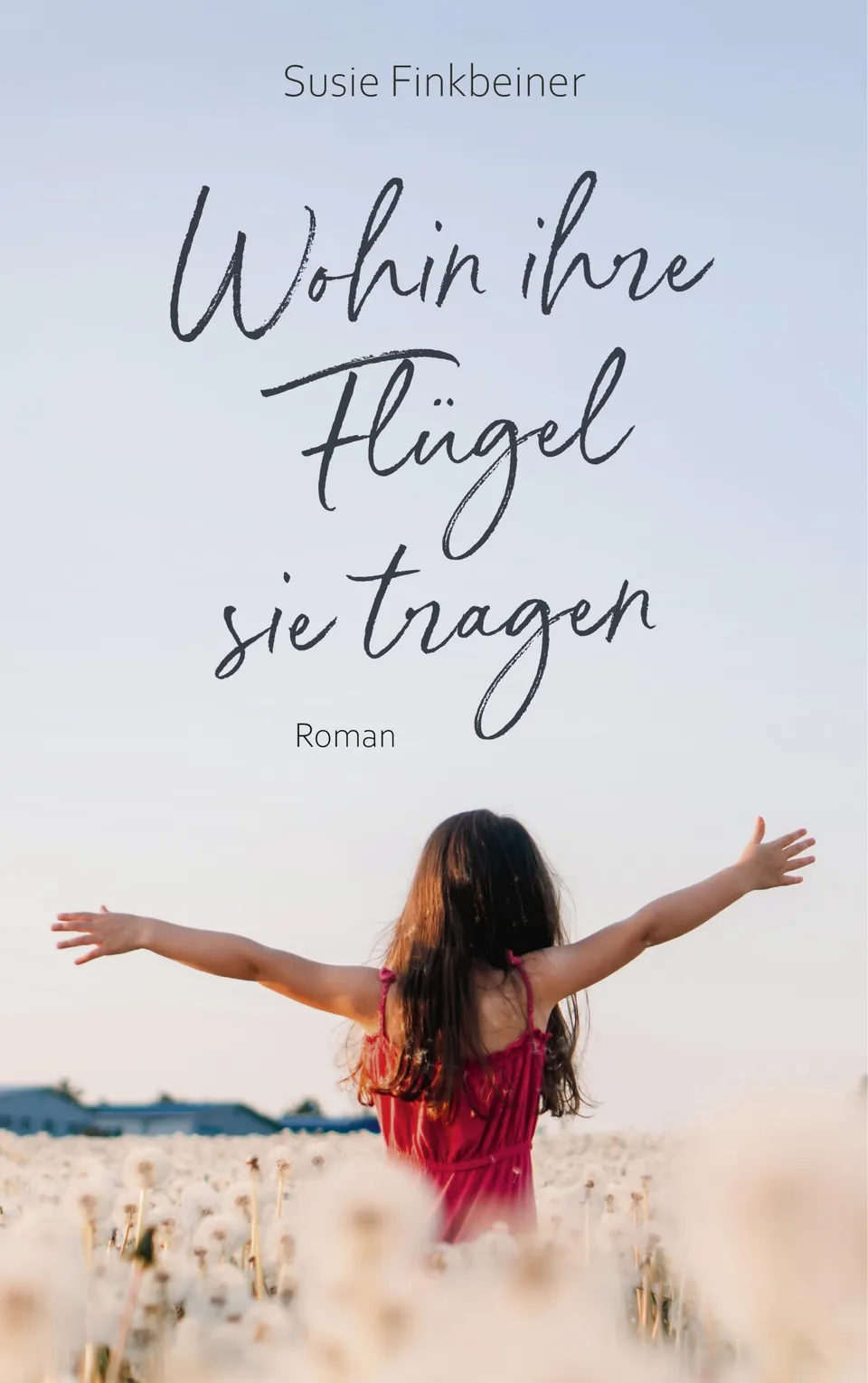 fontis-wohin-ihre-fl-gel-sie-tragen-e-book-familienroman image 1