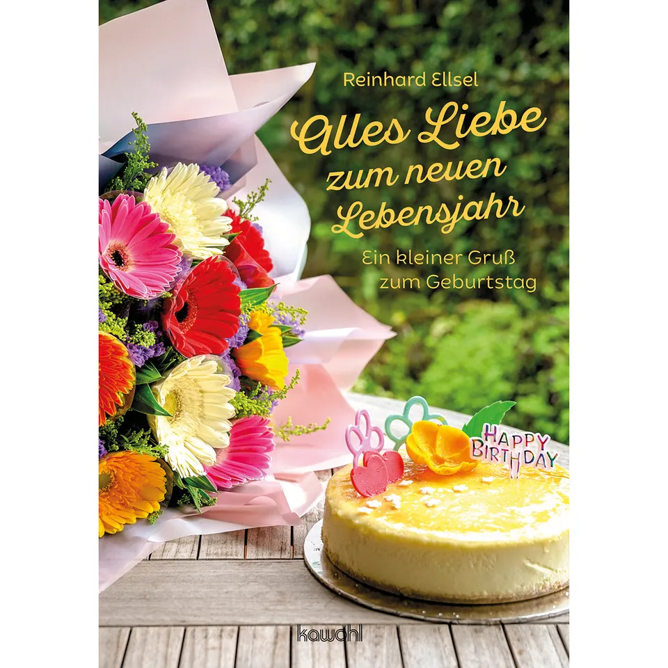 reinhard-ellsel-alles-liebe-zum-neuen-lebensjahr-gru-heft-geburtstag image 1