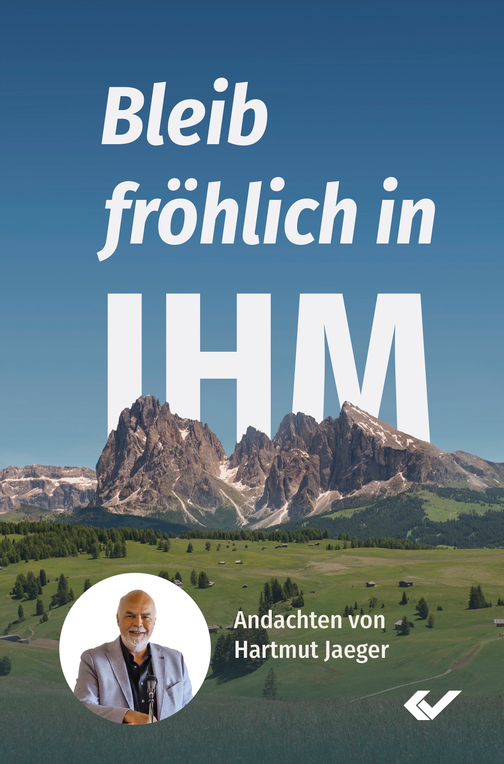 fontis-e-books-bleib-fr-hlich-in-ihm-hartmut-jaeger-e-book image 1