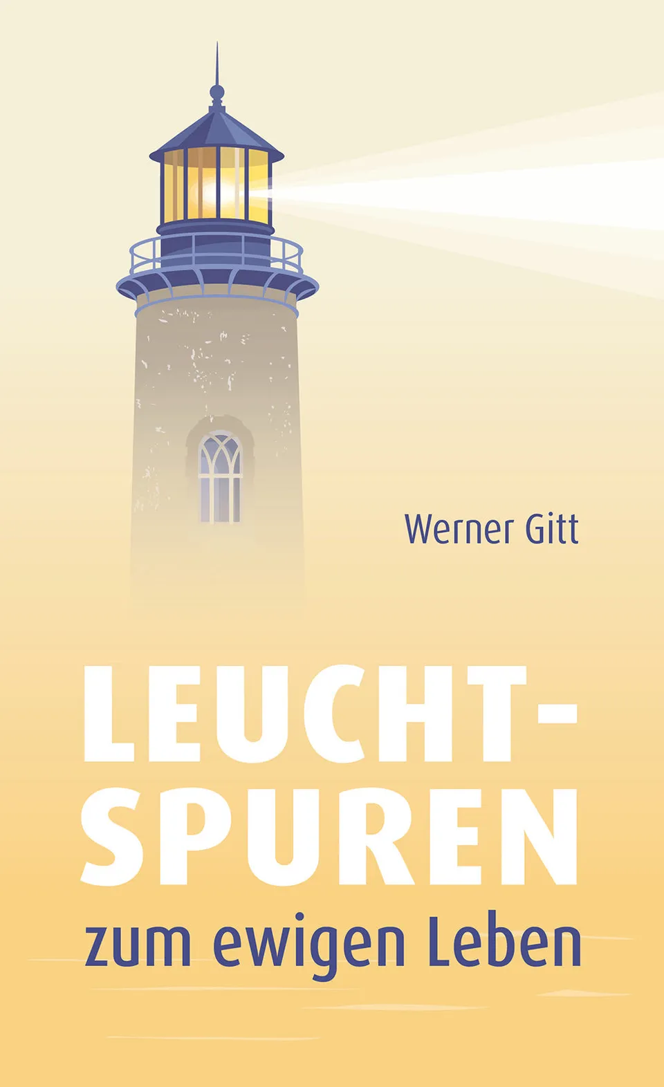fontis-b-cher-leuchtspuren-zum-ewigen-leben-taschenbuch-werner-gitt image 1