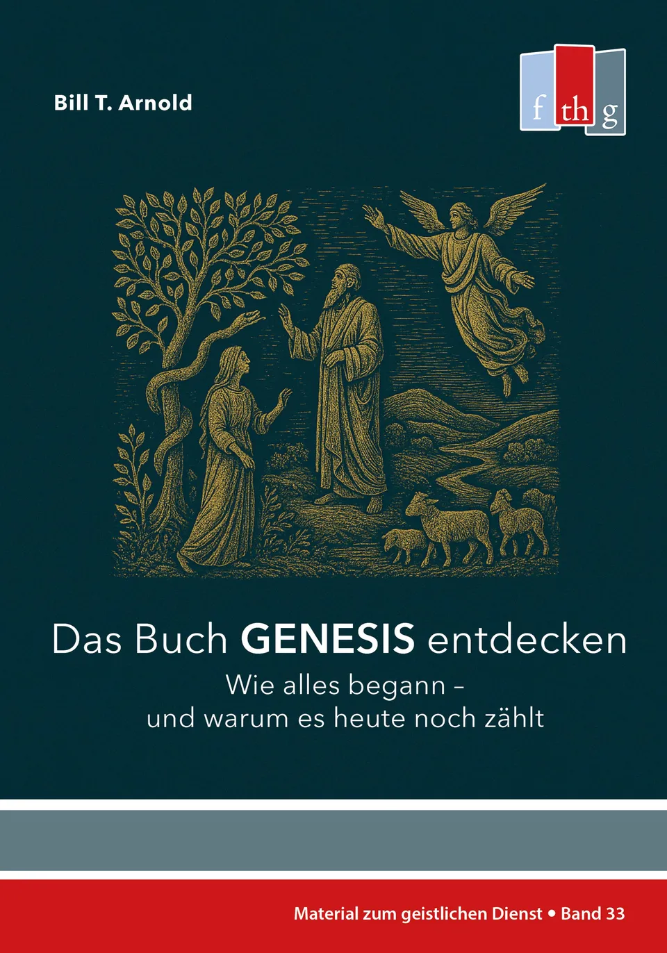 bill-t-arnold-das-buch-genesis-entdecken-e-book-kommentar image 1