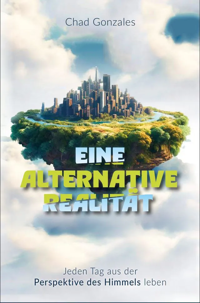eine-alternative-realit-t-buch-paperback-chad-gonzales-glauben image 1