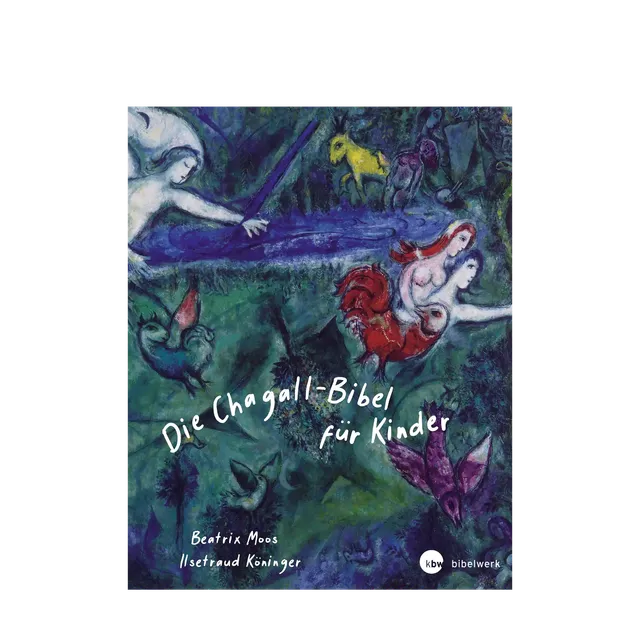 bonifatiuswerk-die-chagall-bibel-f-r-kinder-kinderbibel-240-seiten image 1