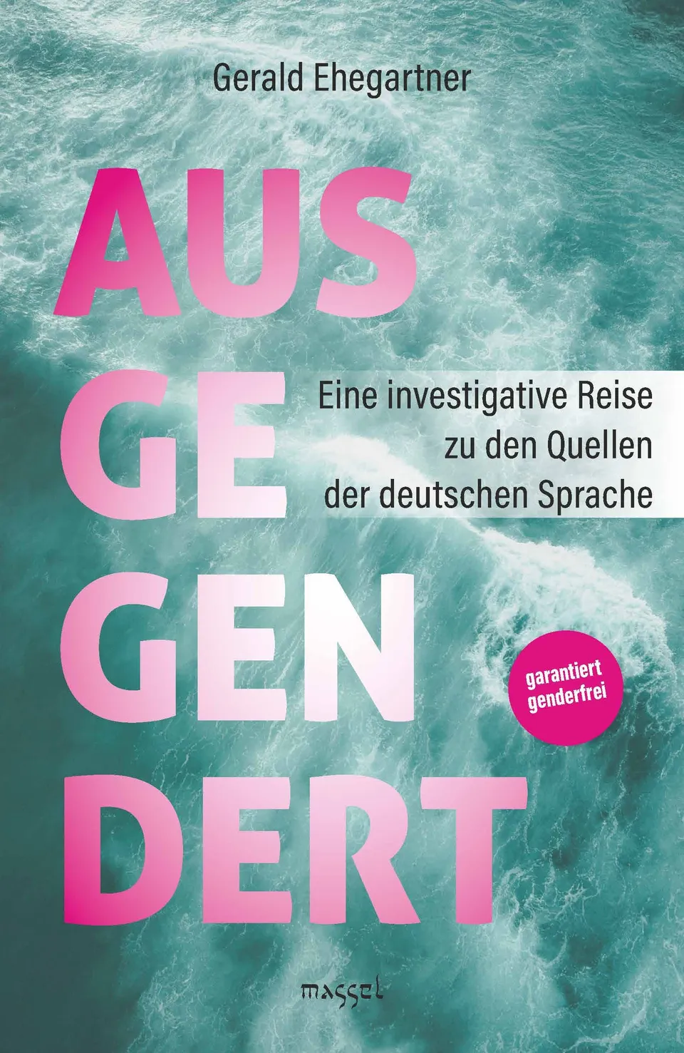 fontis-b-cher-ausgegendert-paperback-gerald-ehegartner-sprache image 1