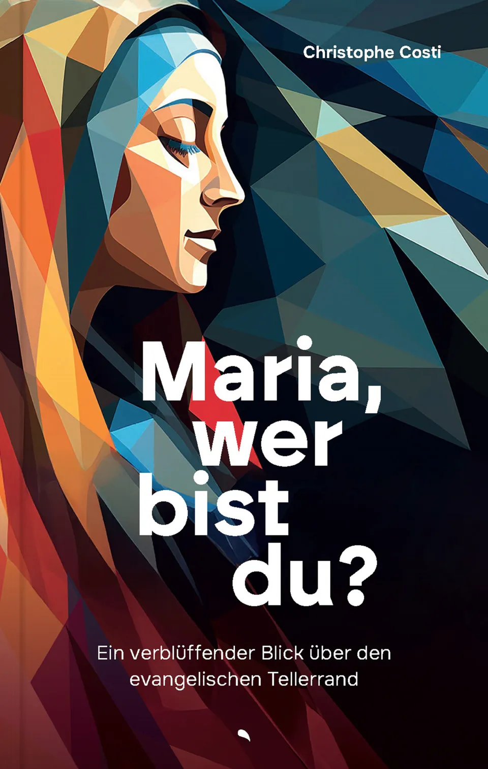fontis-e-books-maria-wer-bist-du-e-book-costi-deutsch image 1