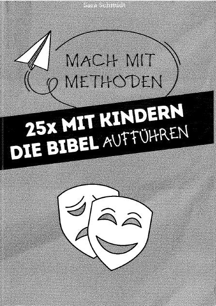 25-x-mit-kindern-die-bibel-auff-hren-sara-schmidt-paperback image 1
