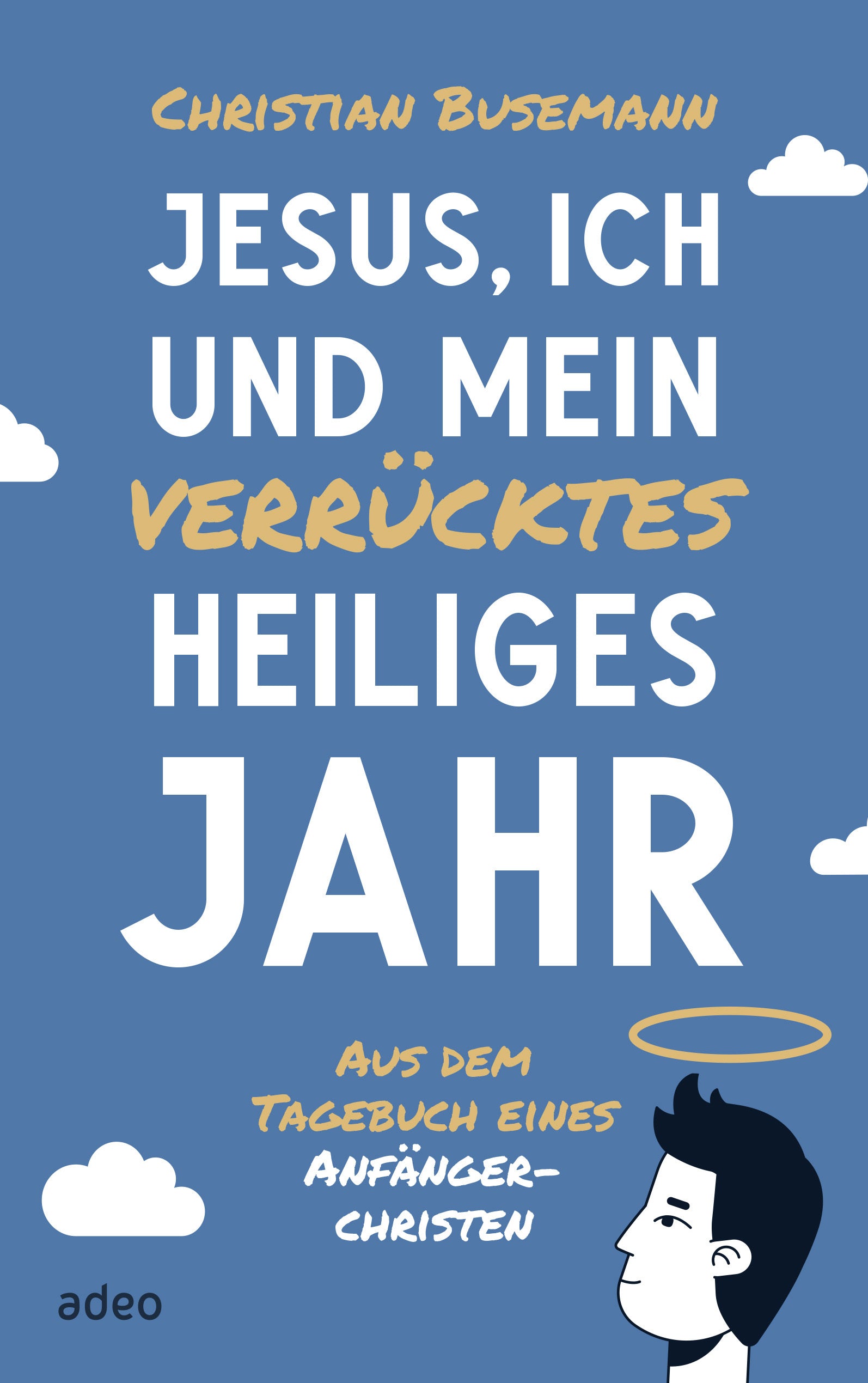fontis-jesus-ich-und-mein-verr-cktes-heiliges-jahr-buch-m-nner image 1