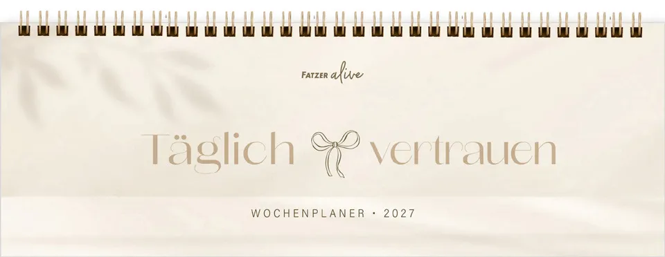 fatzer-t-glich-vertrauen-2027-tisch-wochenplaner-kalender image 1