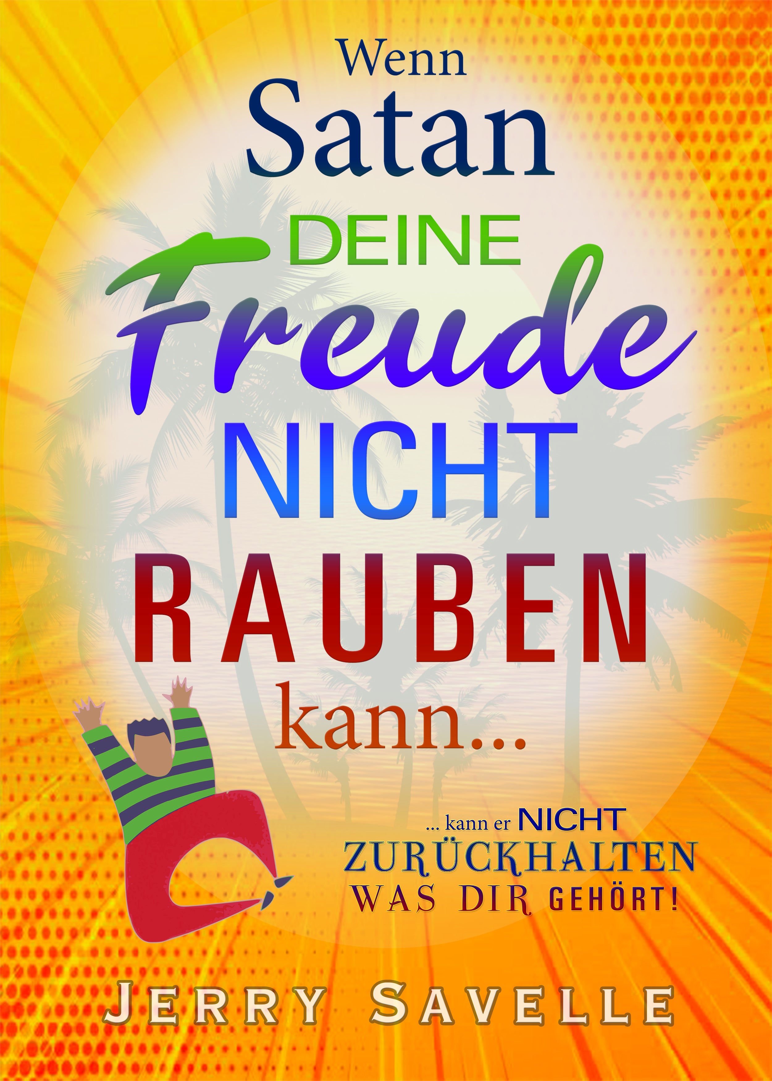 jerry-savelle-wenn-satan-deine-freude-paperback-buch image 1