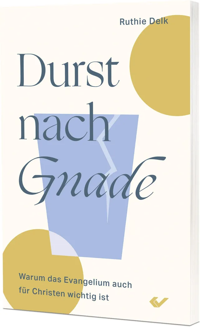fontis-b-cher-durst-nach-gnade-ruthie-delk-taschenbuch image 1