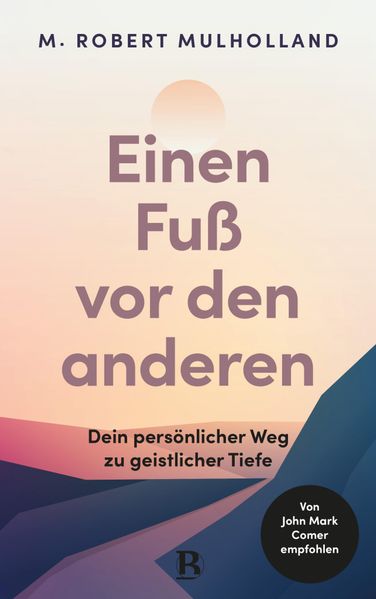 einen-fu-vor-den-anderen-e-book-mulholland-geistliche-formung image 1