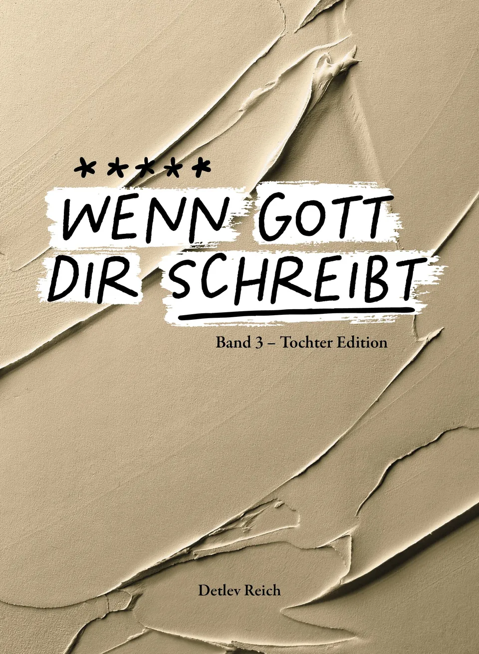 fontis-b-cher-wenn-gott-dir-schreibt-3-tochter-edition-paperback image 1