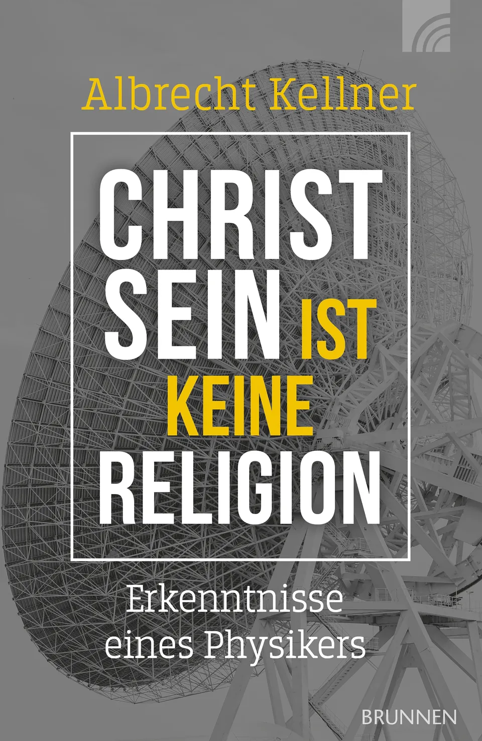 albrecht-kellner-christsein-ist-keine-religion-e-book-glaube image 1