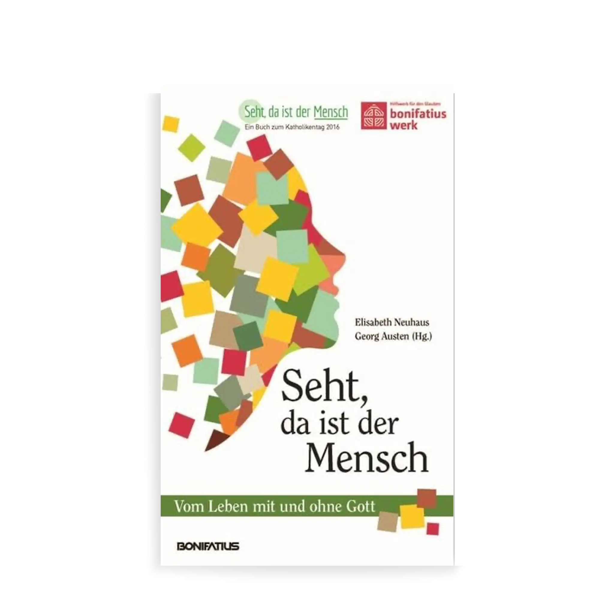 bonifatiuswerk-seht-da-ist-der-mensch-buch-120-seiten image 1