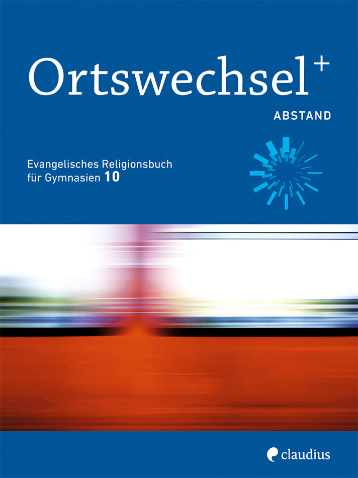 claudius-ortswechselplus-10-schulbuch-religion-bayern image 1