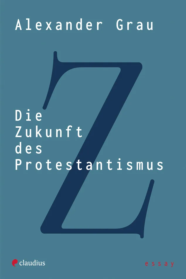 claudius-die-zukunft-des-protestantismus-buch-s-kularisierung image 1