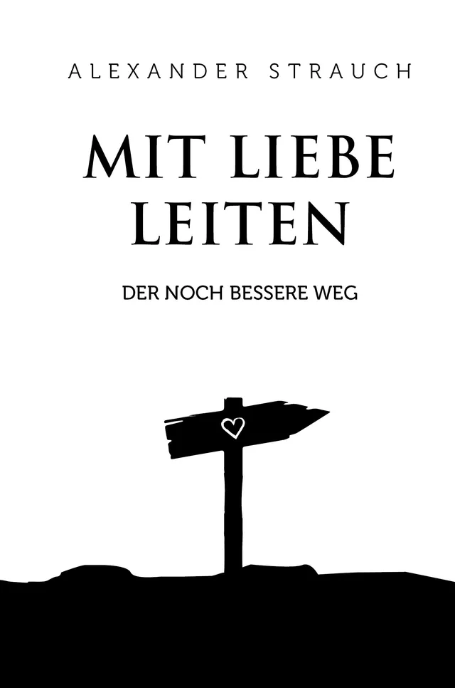 fontis-e-books-mit-liebe-leiten-alexander-strauch-e-book image 1