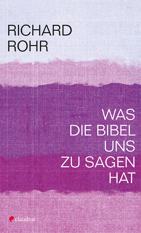 claudius-was-die-bibel-uns-zu-sagen-hat-richard-rohr-buch image 1