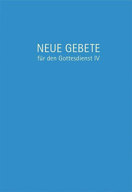 claudius-neue-gebete-f-r-den-gottesdienst-iv-gebetbuch image 1