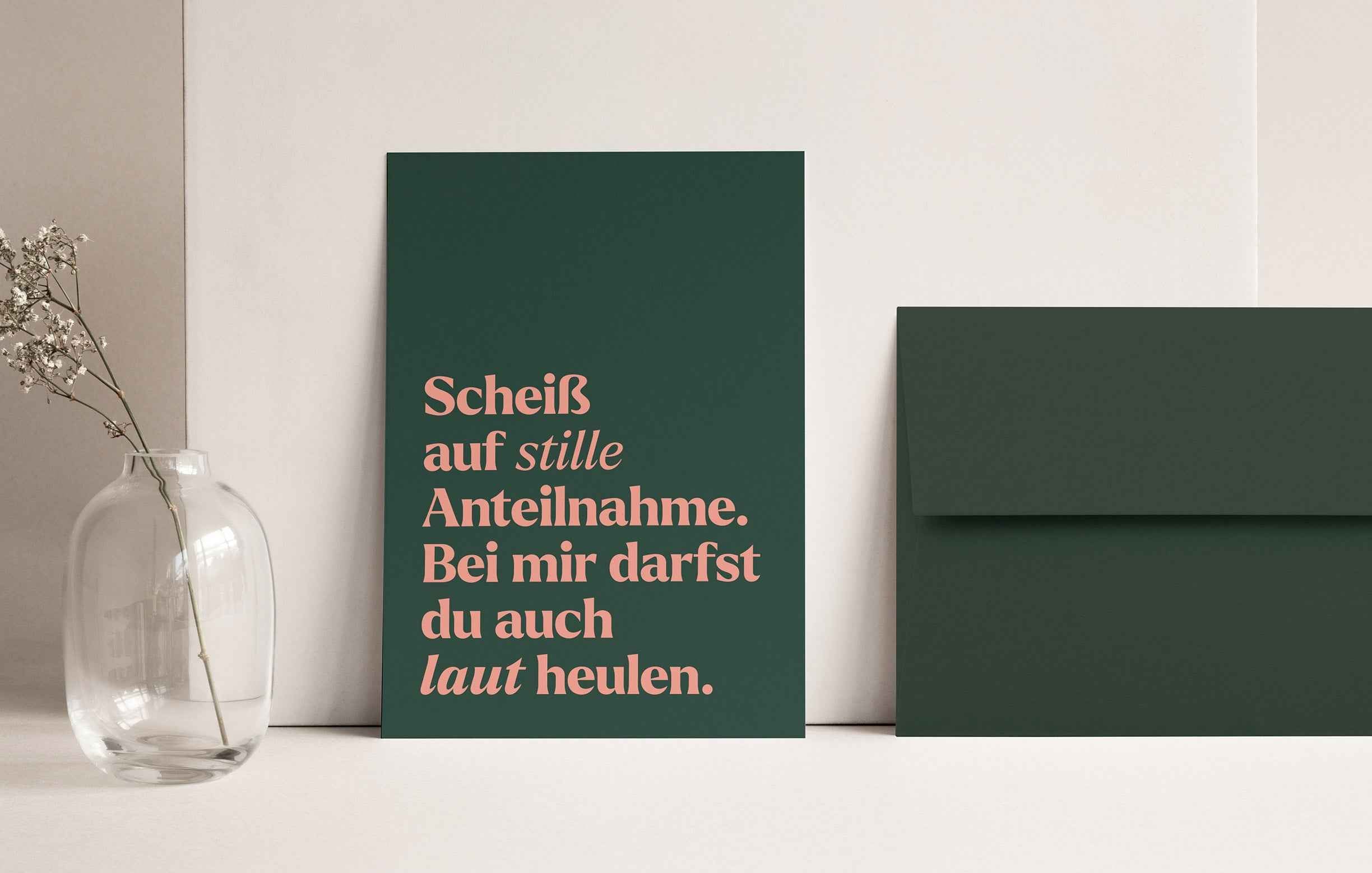 gedenken-schenken-laut-heulen-trauerkarte-ehrlich-ohne-floskeln image 2