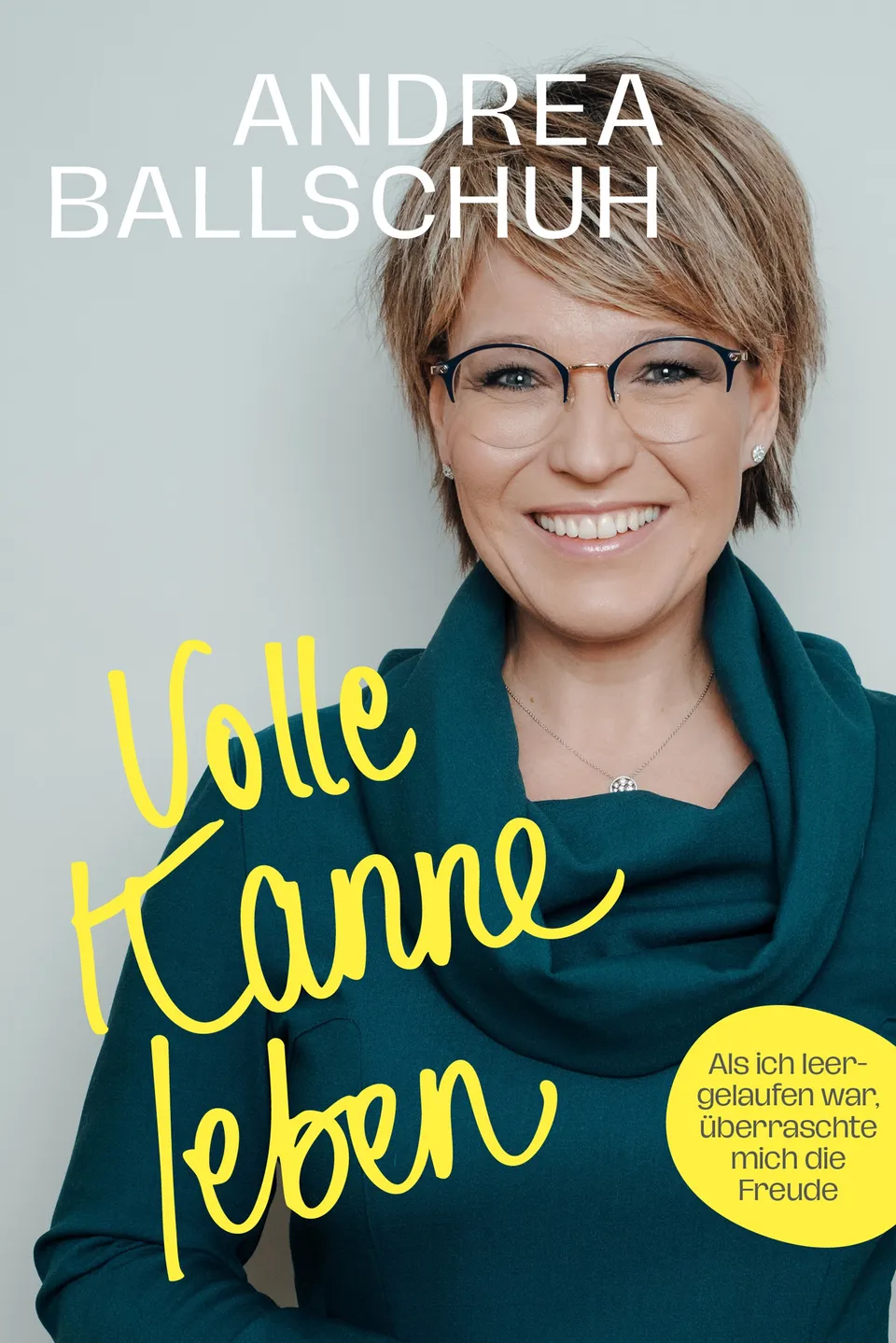 fontis-b-cher-volle-kanne-leben-andrea-ballschuh-biografie-gebunden image 1