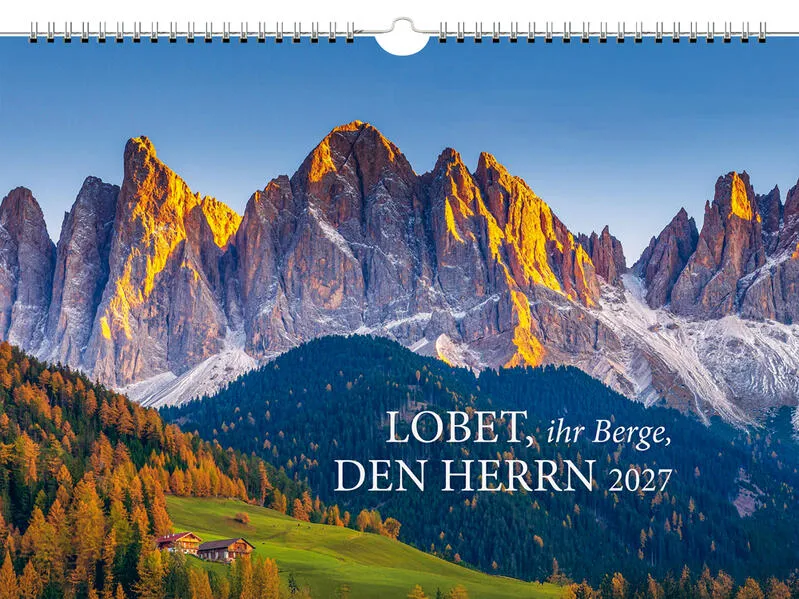 fontis-kalender-lobet-ihr-berge-den-herrn-2027-wandkalender image 1
