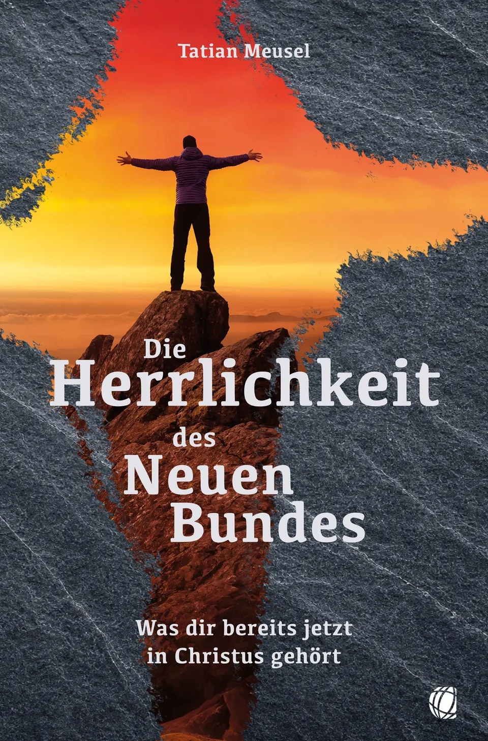 tatian-meusel-die-herrlichkeit-des-neuen-bundes-buch-paperback image 1