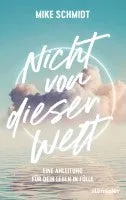 nicht-von-dieser-welt-buch-gebunden-leichtigkeit-im-glauben image 1
